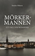 Mrkermannen : ett fall fr Widander