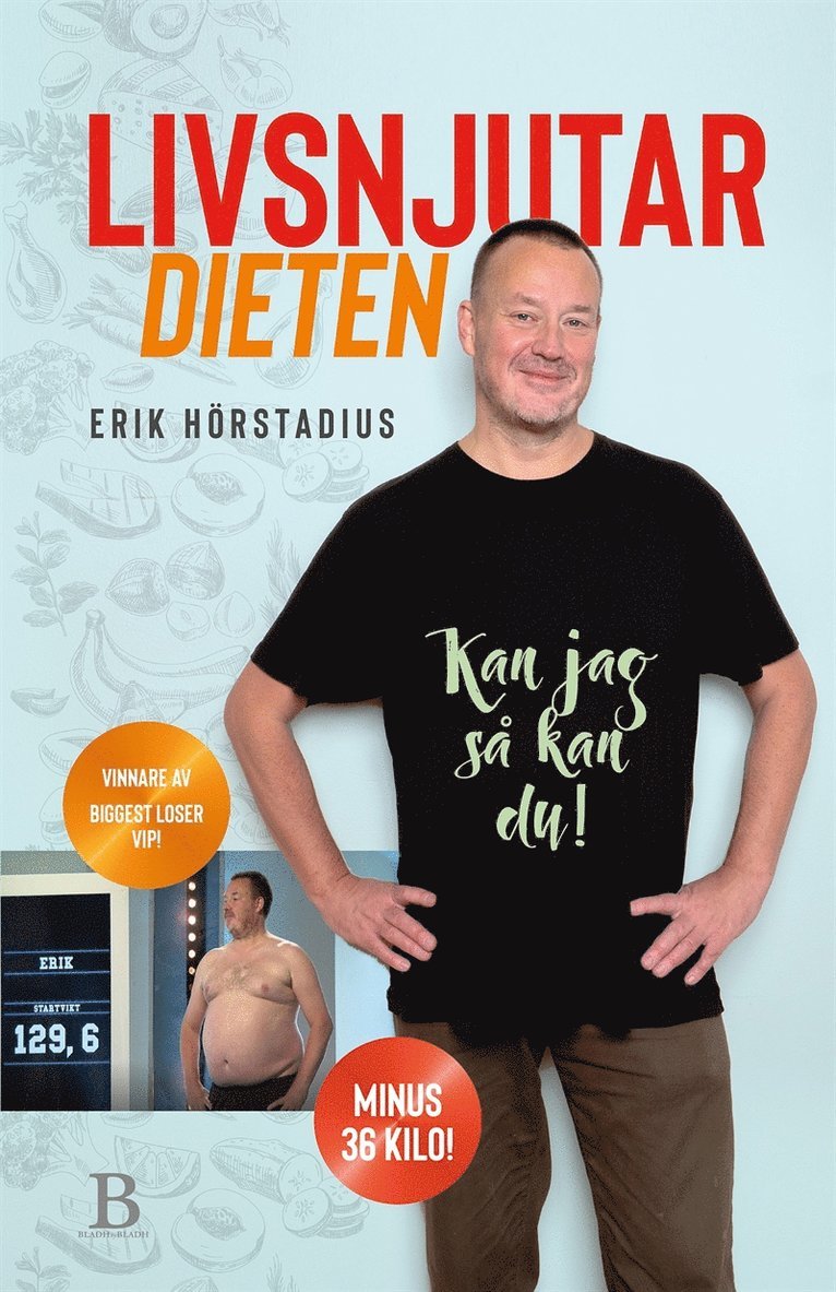 Erik Hörstadius - Livsnjutardieten, E-bok