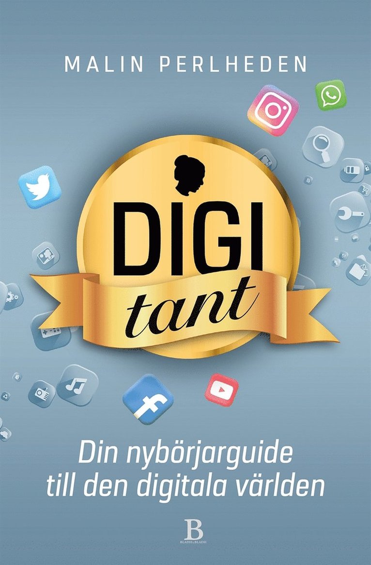 Malin Perlheden - Digitant – din guide till den digitala världen, E-bok