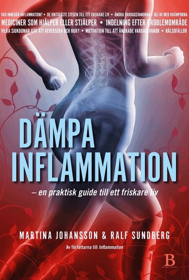 Martina Johansson, Ralf Sundberg - Dämpa inflammation – en praktisk guide till ett friskare liv, E-bok
