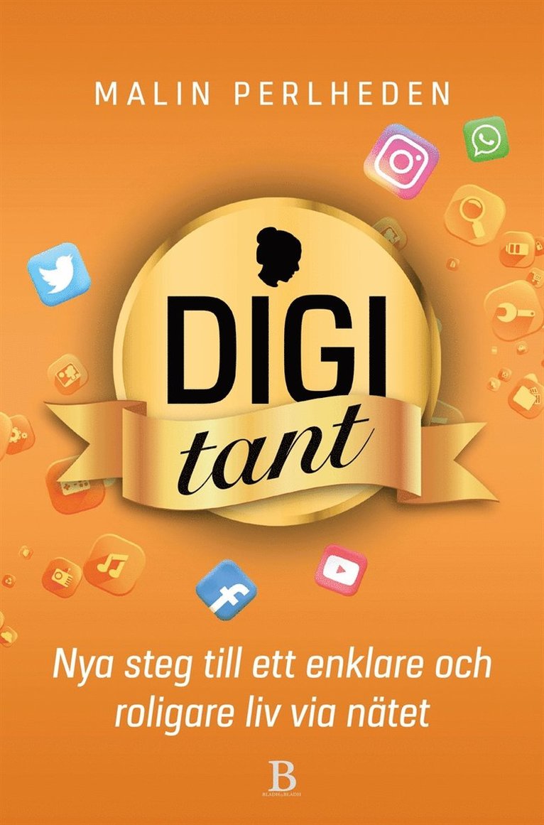 Malin Perlheden - Digitant – nya steg till ett enklare och roligare liv på nätet, E-bok