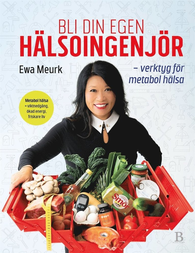 Ewa Meurk - Bli din egen hälsoingenjör, E-bok