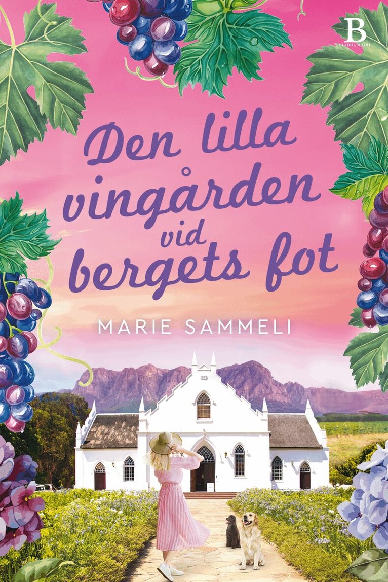 Marie Sammeli - Den lilla vingården vid bergets fot, Inbunden