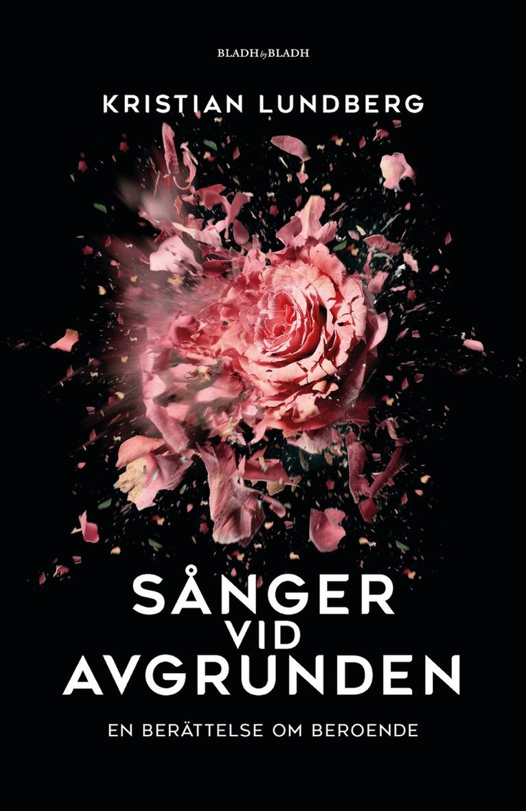 Sånger vid avgrunden – en bok om beroende