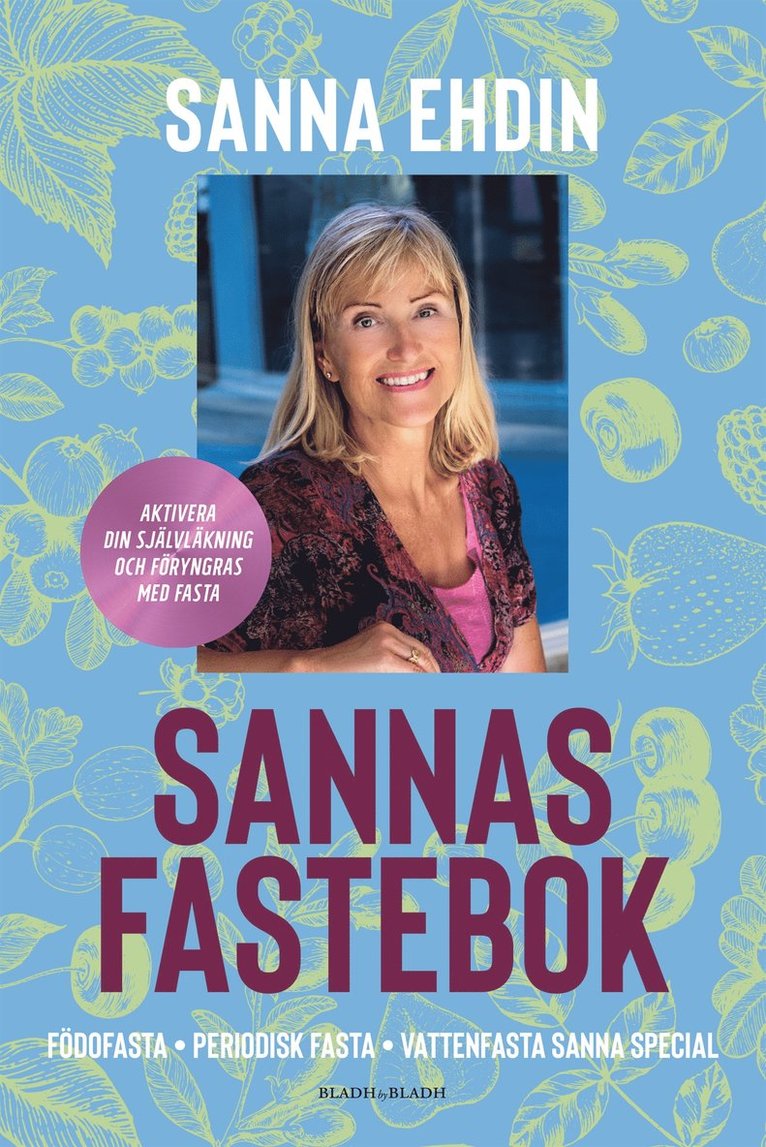 Sanna Ehdin - Sannas fastebok, E-bok
