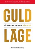 Guldl�ge : S� lyckas du som s�ljare