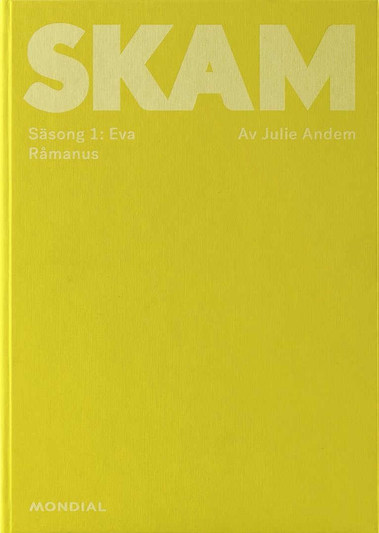 Julie Andem - Skam. Säsong 1: Eva, E-bok