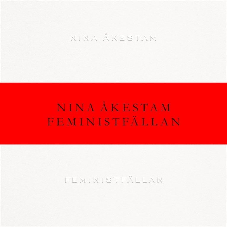 Nina Åkestam - Feministfällan, Ljudbok
