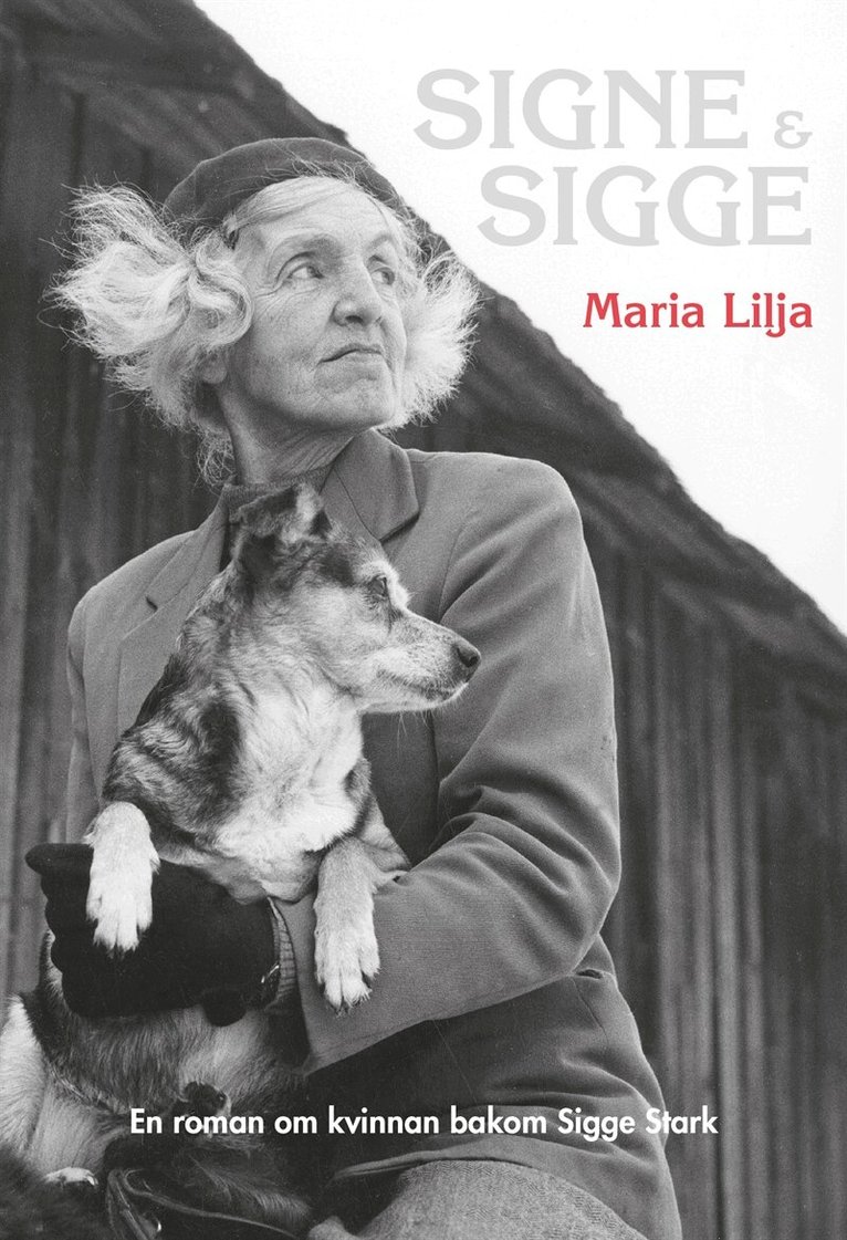 Maria Lilja - Signe & Sigge, E-bok