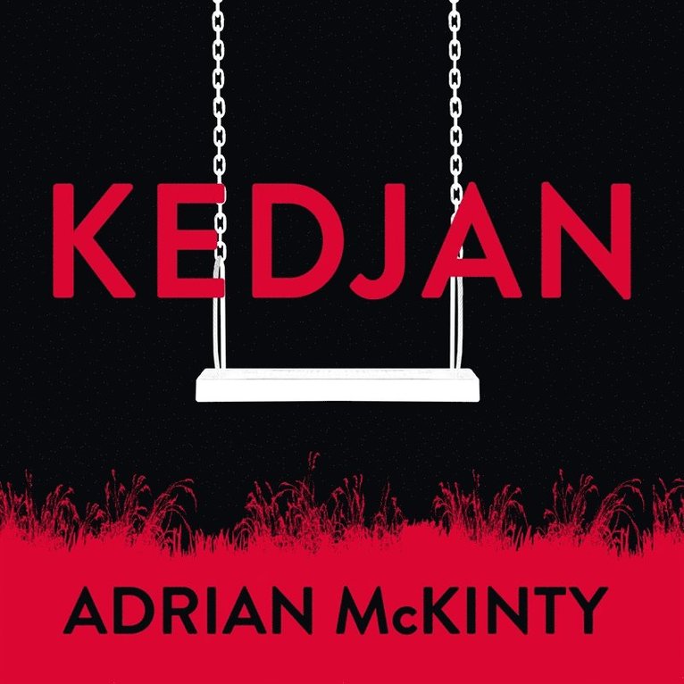 Adrian McKinty - Kedjan, Ljudbok