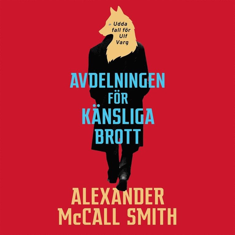 Alexander McCall Smith - Avdelningen för känsliga brott, Ljudbok