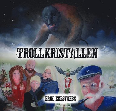 Erik Ekestubbe Trollkristallen