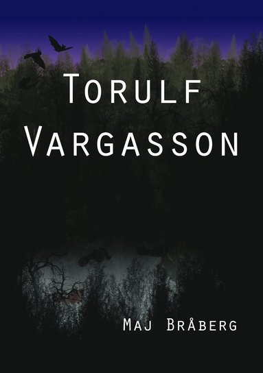 Maj Bråberg Torulf Vargasson