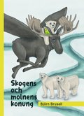 Skogens och molnens konung