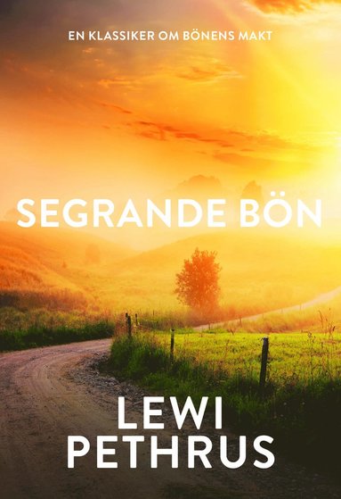 Lewi Pethrus Segrande bön