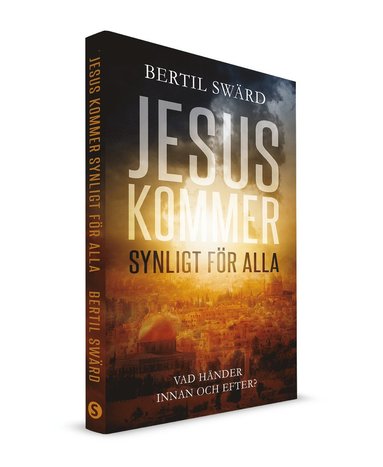 Bertil Swärd Jesus kommer synligt för alla