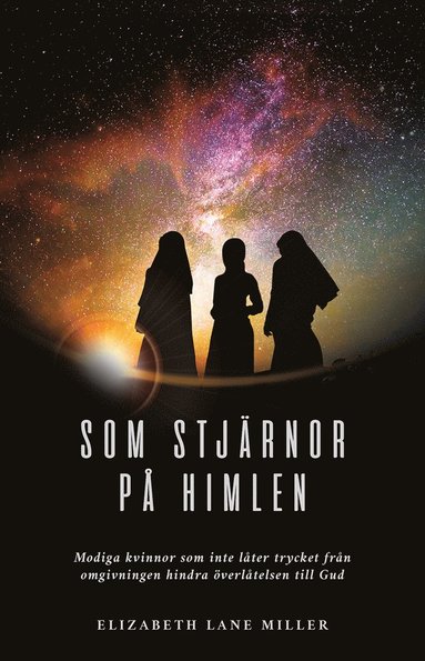 Elizabeth Lane Miller Som stjärnor på himlen