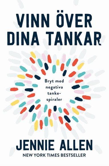 Jennie Allen Vinn över dina tankar