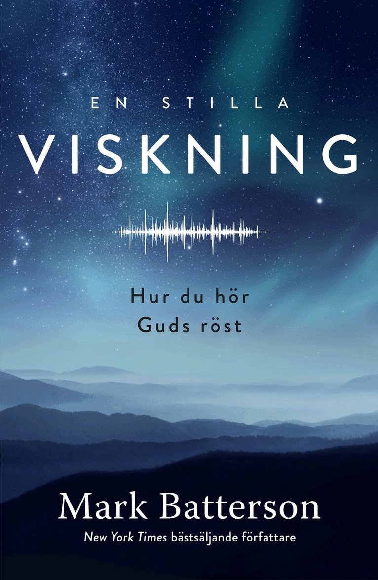 Mark Batterson - En stilla viskning, Häftad