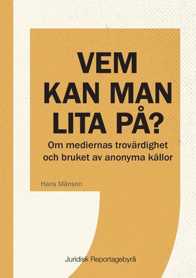 Hans Månson Vem kan man lita på?