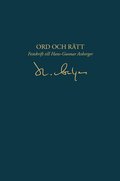 Ord och r�tt - Festskrift till Hans-Gunnar Axberger