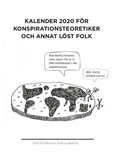 Kalender 2020 för konspirationsteoretiker och annat löst folk