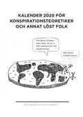 Kalender 2020 f�r konspirationsteoretiker och annat l�st folk
