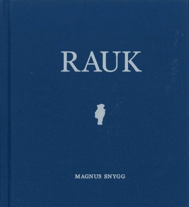 Magnus Snygg RAUK