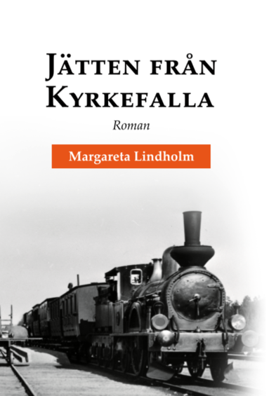 Margareta Lindholm Jätten från Kyrkefalla