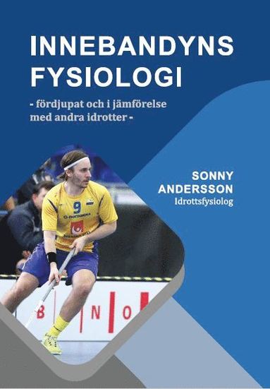 Sonny Andersson Innebandyns fysiologi