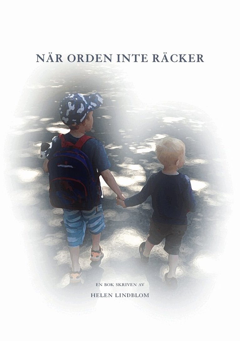 Helen Lindblom - När orden inte räcker, E-bok. Tillgänglighet: Lägg i varukorg
