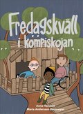 Fredagskv�ll i kompiskojan