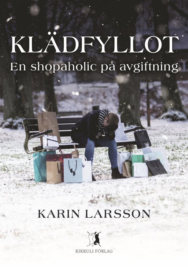 Karin Larsson, Emma Lundberg - Klädfyllot - en shopaholic på avgiftning, E-bok