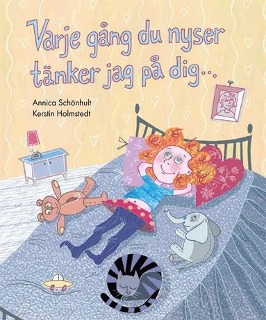 Varje gång du nyser tänker jag på dig …