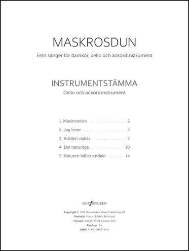 Maskrosdun : fem sånger för damkör cello och ackordinstrument. Instrumentstämma