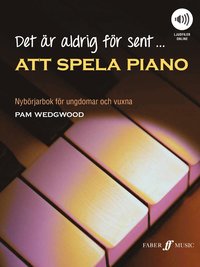Det är aldrig för sent att spela piano, ljudfiler online