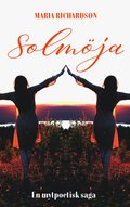 Solm�ja : en mytpoetisk saga