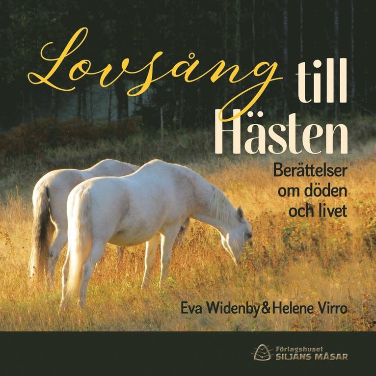 Eva Widenby, Helene Virro - Lovsång till Hästen, Ljudbok
