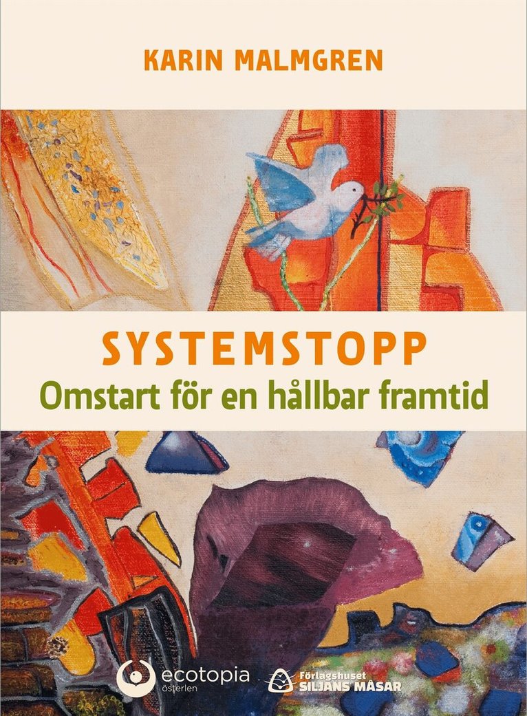 Karin Malmgren - Systemstopp – Omstart för en hållbar framtid, E-bok