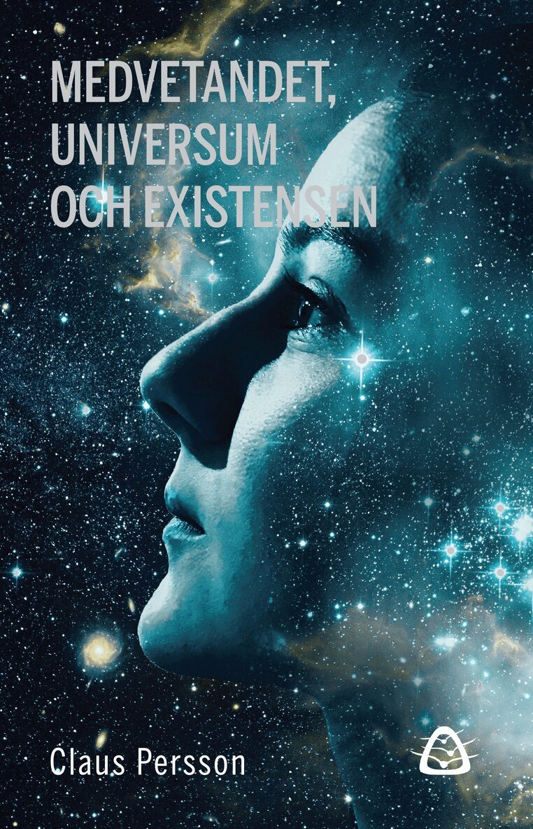 Claus Persson - Medvetandet, universum och existensen, Häftad. Tillgänglighet: Lägg i varukorg