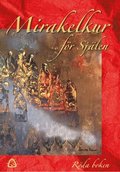 Mirakelkur fr sjlen - rda boken