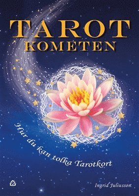 Ingrid Juliusson - Tarotkometen, Häftad