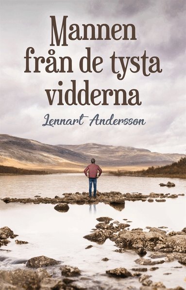Lennart Andersson - Mannen från de tysta vidderna, E-bok