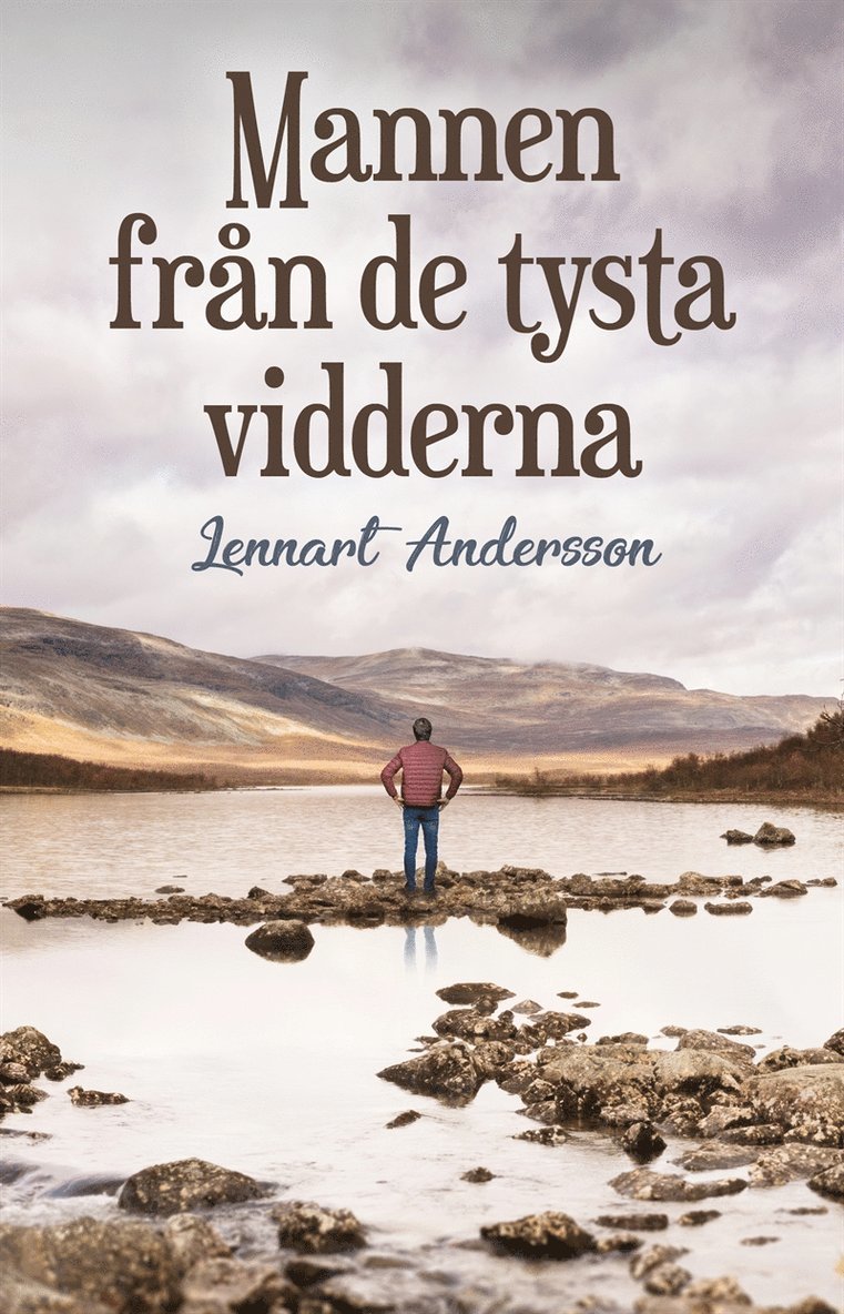 Lennart Andersson - Mannen från de tysta vidderna, E-bok