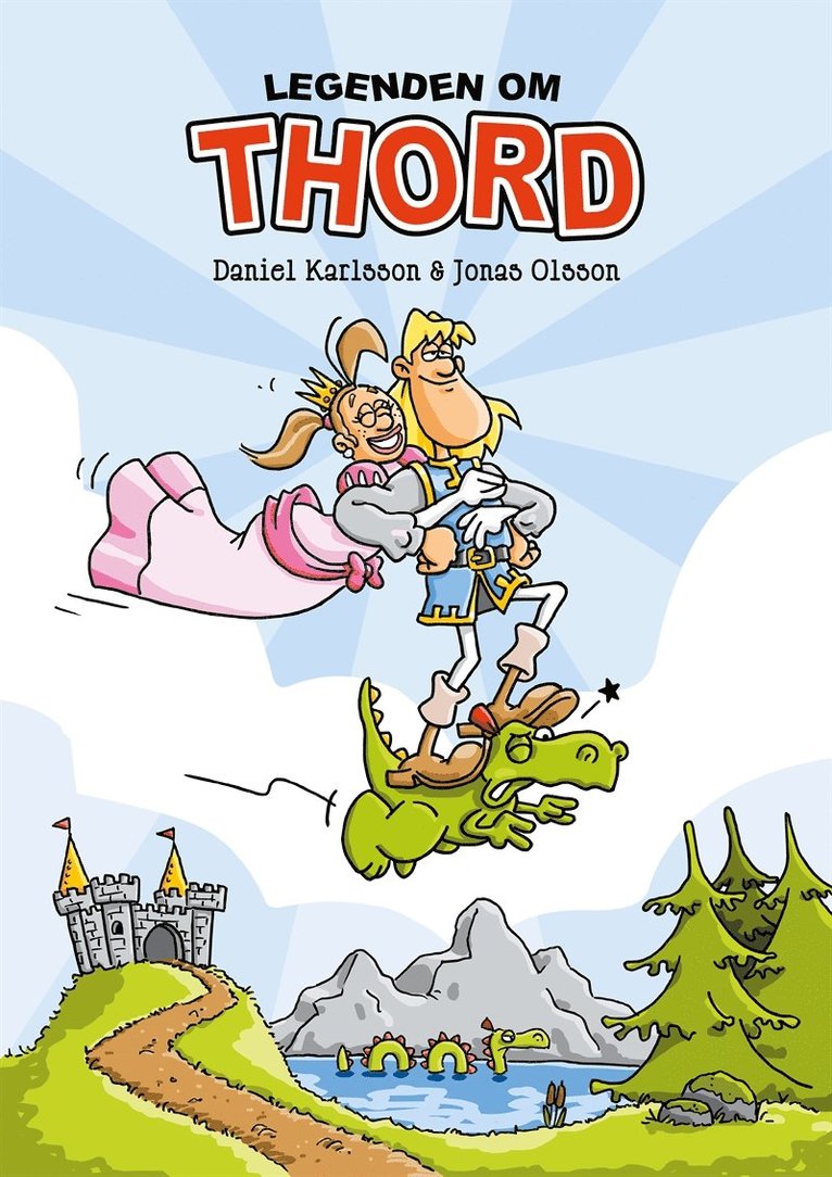 Daniel Karlsson - Legenden om Thord, E-bok