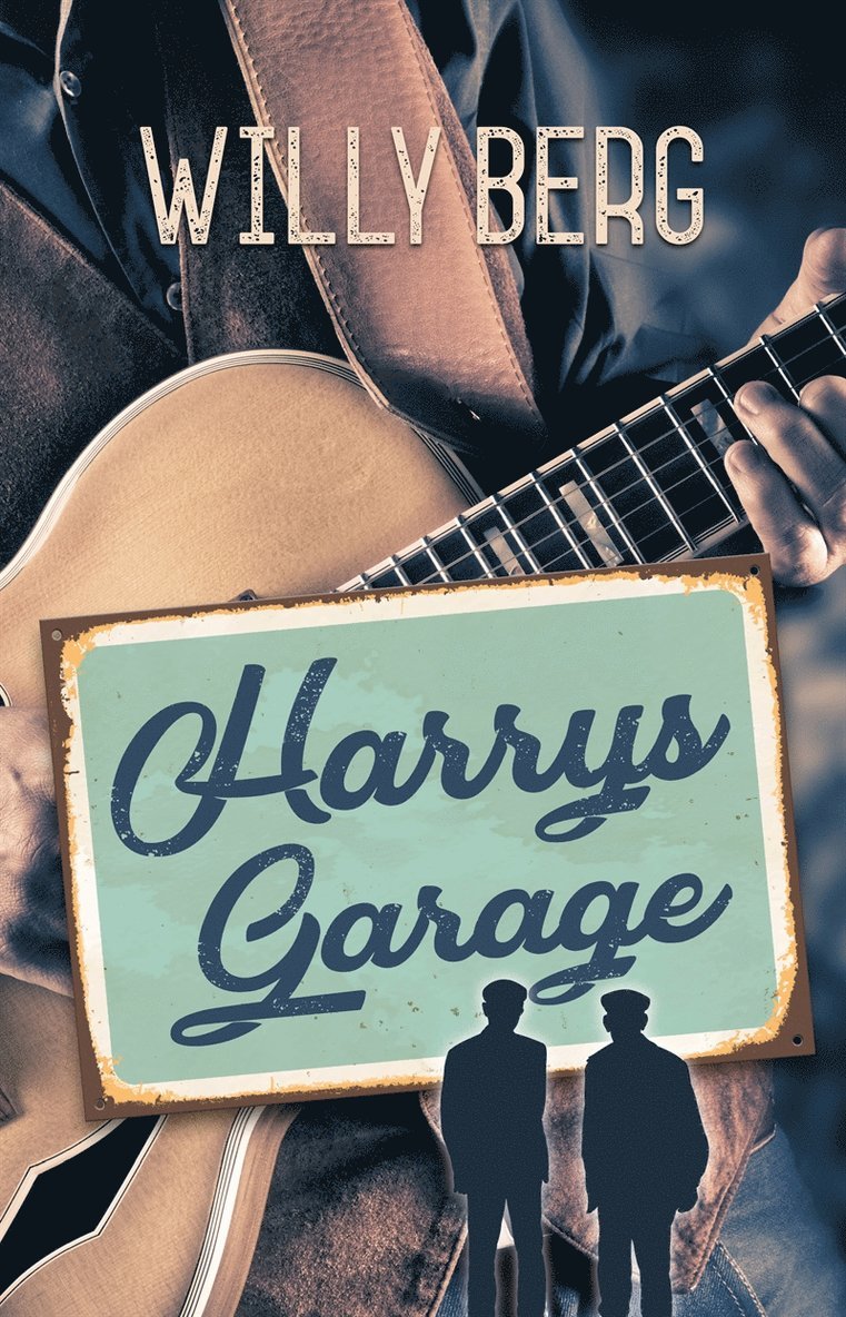 Willy Berg - Harrys Garage, E-bok