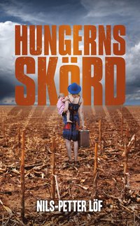Hungerns skörd
