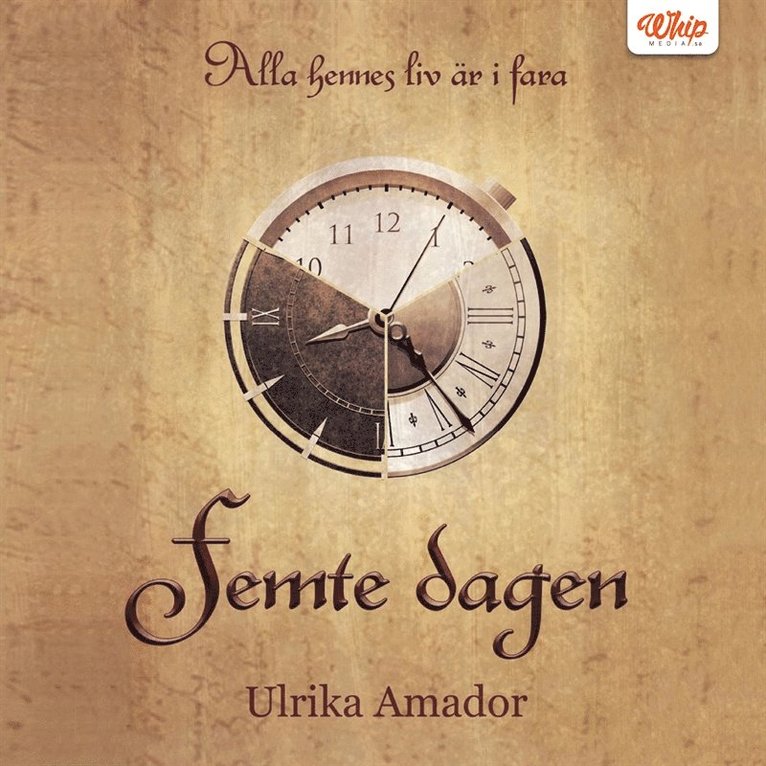 Ulrika Amador - Femte dagen, Ljudbok