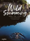 Wild swimming : bada fr livet