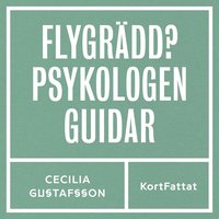 Flygrdd ? Psykologen guidar